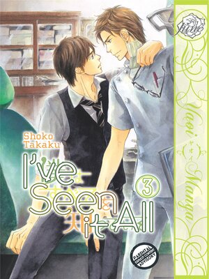 cover image of I've Seen It All Volume 3 (Yaoi Manga)